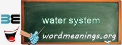 WordMeaning blackboard for water system